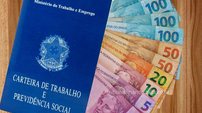 Carteira de Trabalho assinada pode garantir mais de R$ 700 reais extra - Reprodução