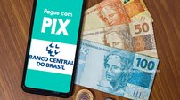 Banco Central anuncia novas medidas para quem opera com pagamentos via PIX - Reprodução