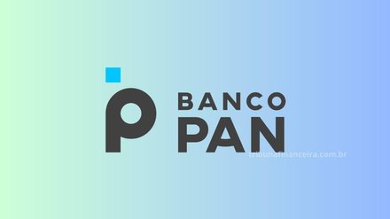 ÓTIMA NOTÍCIA! Banco Pan libera anuncia empréstimos com 1° parcela para 30 dias - Reprodução