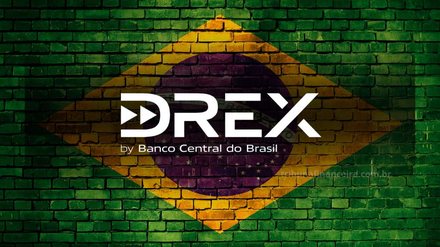 DREX a nova era da Moeda Digitel: o que vai acontecer com o Real? Entenda - Imagem: Reprodução - Edição: Tribuna Financeira