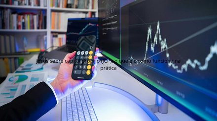 Juros sobre capital próprio (JCP): o que é e como funciona na prática - Imagem: Reprodução - Edição: Tribuna Financeira