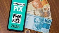 Pix pode mudar novamente em 2026: veja o que já está valendo - Imagem: Reprodução - Edição: Tribuna Financeira