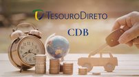 Tesouro Direto ou CDB: qual rende mais hoje e vale a pena - Imagem: Reprodução - Edição: Tribuna Financeira