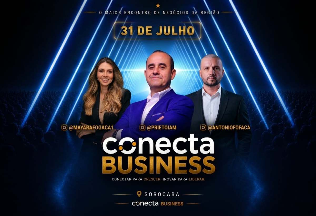 Conecta Business Sorocaba: o evento de excelência internacional, estratégia e expansão empresárial 